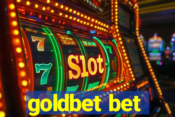 goldbet bet